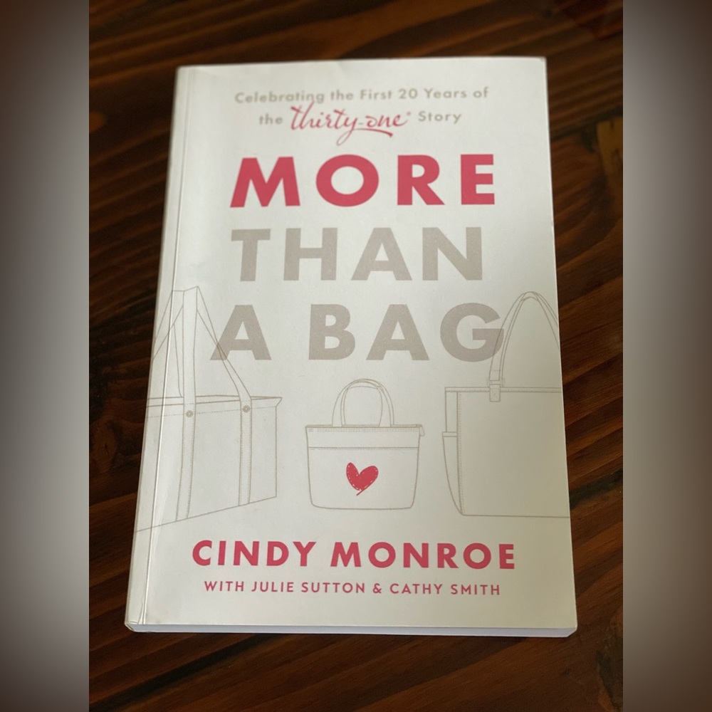 “More Than a Bag” Cindy Monroe’s Thirty-One story